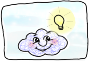 What a bright idea, Cloudy!