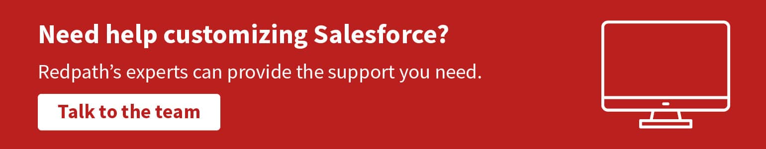 Need help customizing nonprofit KPI dashboards in Salesforce? Click to contact the Redpath team and get the support you need.
