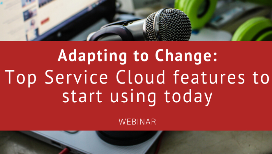 Top Service Cloud features to start using today