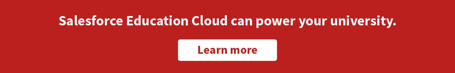 Click this image to learn more about Salesforce Education Cloud and how Redpath can help.