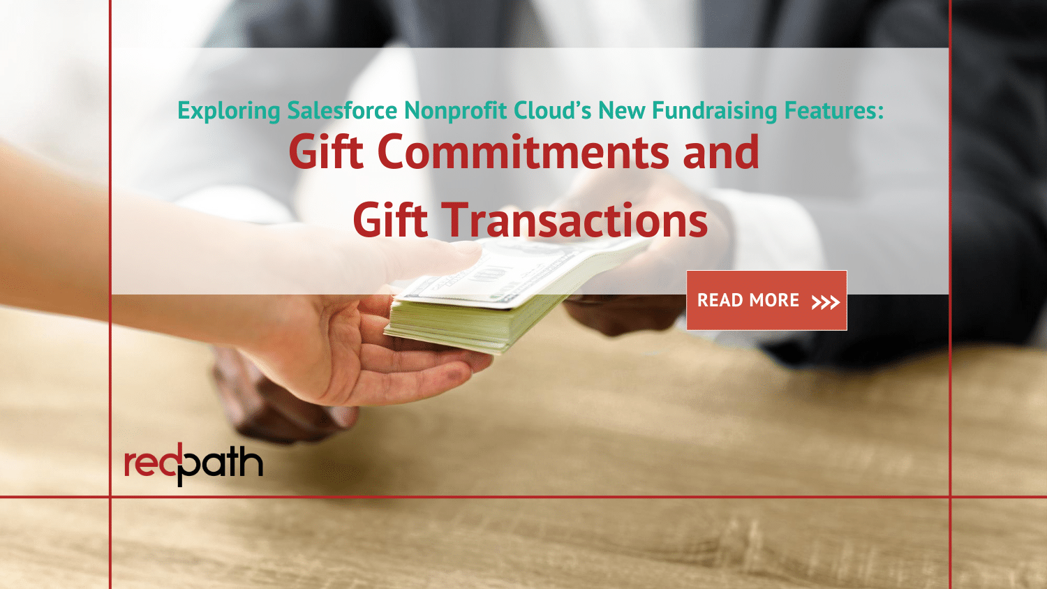 The title of this article, Exploring Salesforce Nonprofit Cloud’s New Fundraising Features: Gift Commitments and Gift Transactions