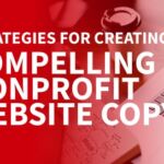 The title of the post, “Strategies for Creating Compelling Nonprofit Website Copy”